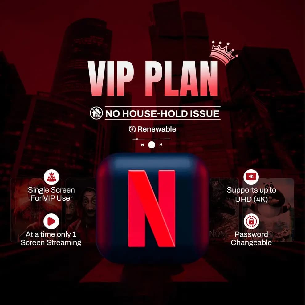 Netflix VIP Plan
